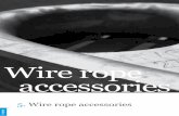 Wire rope accessories - Hendrik Veder Group · 2015-10-16 · 4.27 Branded special wire ropes 5 Wire rope accessories 5.1 Thimbles 5.18 Sockets 5.51 Socketing compound 5.52 Wire rope
