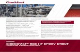CHOCKFAST RED HF EPOXY GROUT - ITW Performance Polymers · 2020-01-20 · lay flat hoses placed in strategic locations to direct point of placement and grout movement. Two Pump/Mortar
