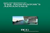 The Innovators Advantage - Boston Consulting Group · 4 | The Innovator’s Advantage product and competitive trends. The opening chapter concludes with a discussion of the five sources