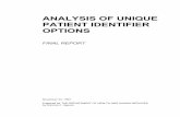 Analysis of Unique Patient Identifier Options · 2015-03-16 · ANALYSIS OF UNIQUE PATIENT IDENTIFIER OPTIONS FINAL REPORT November 24, 1997 Prepared for THE DEPARTMENT OF HEALTH