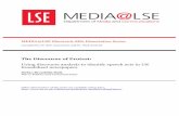 The Discourse of Protest - London School of Economics · 2017-12-15 · MEDIA@LSE Electronic MSc Dissertation Series Compiled by Dr. Bart Cammaerts and Dr. Nick Anstead The Discourse