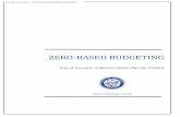 Zero-Based Budgeting - HoustonZero-Based Budgeting (ZBB) Implementation Plan for FY2021 Budget Message from the Finance Director This is to report the City of Houston’s plan for