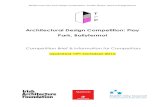 Architectural Design Competition: Play Park, Ballyfermot€¦ · Ballyfermot Play Park Design Competition: Tender Notice, Brief and Regulations 1 Introduction to Project The Play