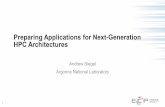 Preparing Applications for Next-Generation HPC Architectures Presentation.pdfIBM BG/Q Open Argonne Intel/Cray KNL Open ORNL Cray/NVidia K20 Open LBNL Cray/Intel Xeon/KNL Open LBNL
