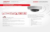 DS-2CD4585F-IZ(H) 4K Smart Outdoor Dome Cameranesscorporation.com/Brochure/Ness_104-738_Hik... · 4K Smart Outdoor Dome Camera DS-2CD4585F-IZ(H) is Hikvision Smart IPC and features