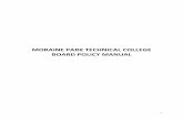 Moraine Park Technical College Board Policy Manual€¦ · 7 Moraine Park Technical College . BOARD POLICY TYPE: GOVERNANCE PROCESS Policy Title Board Officers and Roles Policy Number