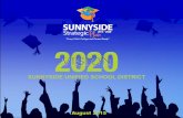 SUNNYSIDE UNIFIED SCHOOL DISTRICT · Dear Staff, Students, Families, and Partners of Sunnyside Unified School District, On behalf of our school system and school board, we are pleased