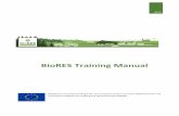 BioRES Training Manualbioresproject.eu/wp-content/uploads/2015/12/Training-Manual.pdf · 1 BioRES Training Manual Authors: AEBIOM - The European Biomass Association (AEBIOM) CARMEN-Central