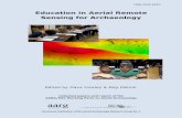 Education in Aerial Remote Sensing for Archaeology · 2015-03-03 · Education in Aerial Remote Sensing for Archaeology Collected papers and report of the AARG/EAC Working Party on