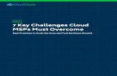 eBook 7 Key Challenges Cloud MSPs Must Overcomeclick.cloudcheckr.com/rs/222-ENM-584/images/CloudCheckr... · 2020-04-13 · 7 Key Challenges Cloud MSPs Must Overcome CloudCheckr 2017