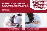 Is there a Gender Pay Gap in Jersey? - States Assembly · in Jersey. Taking the public sector as an example, where statistics were made available, men earn 13.6% more than women.