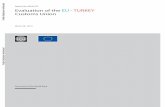 Report No. 85830-TR Evaluation of the EU - TURKEYdocuments.worldbank.org/curated/en/298151468308967367/pdf/858… · Evaluation of the EU-Turkey Customs Union CURRENCY AND EQUIVALENT