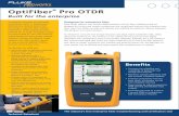 OptiFiber Pro OTDR - Measuretronix · OTDR training and detailed trace analysis • Eliminates the need to invest in . a second OTDR to troubleshoot LAN and campus networks. Benefits.