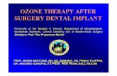 OZONE THERAPY AFTER SURGERY DENTAL IMPLANThumares.de/files/fallbeispiele/OzoneTherapyAfterSurgeryDentalImplant.pdfthe sub-gingival flora, in the illnesses of the parodonto, in the