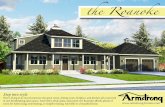 the Roanoke - Armstrong Homes · 2018-07-05 · in one breathtaking open space. And with a deck, patio, and porch, the Roanoke affords plenty of room for barbecuing, entertaining,