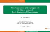 Risk Assessment and Management: Module 4, Lecture 1 Basic Concepts …mxv091000/Fall-2011/Risk/... · 2011-09-30 · Risk Assessment and Management: Module 4, Lecture 1 Basic Concepts