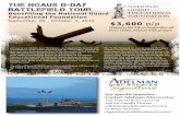 The NGAUS D-DAY Battlefield Tour...Normandy Battlefield Tour Reservation Form September 28-October 4 (Departs US on September 28) $3,600 per person includes round trip airfare from