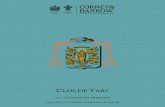 CLOS DE TART - CLOS DE TART There has been something almost Arthurian about the transformation of Clos
