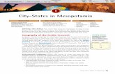 City-States in Mesopotamia€¦ · Mesopotamia and organized into city-states. The development of this civilization reflects a settlement pattern that has occurred repeatedly throughout