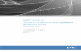 EMC Smarts Service Assurance Management Adapters Suite ... · Service Assurance Management Adapters 8.1.7 suite Services and Broker does not work when SAM 9.3.x and above, IP 9.3.x