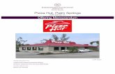Pizza Hut, Palm Springs€¦ · Pizza Hut is an American restaurant chain and international franchise that offers different styles of pizza along with side dishes including salad,
