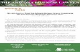 THE ARIZONA BUSINESS LAWYER · Beginning with this month’s issue of The Arizona Business Lawyer – now in its 5th year as the ofﬁcial “on-line” & “hardcopy” publication