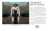 NLCC - Journey with Jesusnewlifeconnect.com/Media/Podcast/PDF/NLCC - Journey... · “The chief priests accused [Jesus] of many things. So again, Pilate asked him, ‘Aren’t you