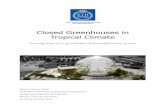 Closed Greenhouses in Tropical Climate791509/ATTACHMENT01.pdf · dehumidification is the cheap and reliable source of energy. Dehumidification with geothermal energy has several benefits.