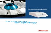 the total solution for cytology€¦ · Thermo Scientific ™ Shandon EZ Cytofunnel™ is an ideal solution for today’s busy laboratories. To use, insert the Thermo Scientific ™
