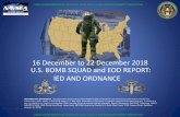 16 December to 22 December 2018 U.S. BOMB SQUAD and …...• One (1) Aerosol Suave Hairspray Can. • One (1) Aerosol spray deodorant can of Old Spice "Swagger". • One (1) white