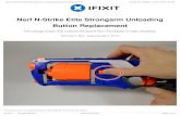 Nerf N-Strike Elite Strongarm Unloading Button Replacement · In cases where the unloading button fails to release the loading barrel, you may need to open your Strongarm up for inspection.