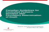 Canadian Guidelines for Controlld Pediatric Donation after ... · 3 Canadian Guidelines for Controlled Pediatric Donation after Circulatory Determination of Death 16. Pediatric Intensive