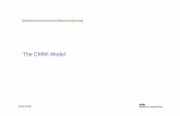 The CMMI Model - Chair of Software Engineeringse.inf.ethz.ch/.../lectures/10_softarch_CMMI_Intro.pdf · 2011-04-26 · The CMMI Model Distributed and Outsourced Software ... documents,