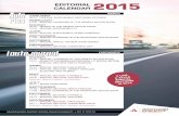 CALENDAR EDITORIAL 2015 - Mondadori MediaConnect · ONE BRAND GLOBAL 2012/13 N°1 media brand on sports and upmarket cars AUTO PLUS, THE LEADING AUTOMOTIVE MEDIA BRAND ON PRINT, WEB,
