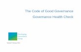 The Code of Good Governance Governance Health Check · The Code of Good Governance sets out five principles and practices of good governance for voluntary and community organisations.