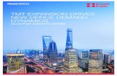 TMT EXPANSION DRIVES NEW OFFICE DEMAND DYNAMICS · TMT EXPANSION DRIVES NEW OFFICE DEMAND DYNAMICS RESEARCH DEMAND SURGES DRIVEN BY TMT EXPANSION TMT companies as a group have evolved