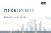 MEGATRENDS - CIPD · trends will continue to have an impact for years or even decades to come. Equally, past trends can stop having an impact – or even go into reverse – and new