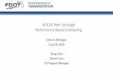 NOCoE Peer Exchange Performance-Based Contracting · : Entails the failure or partial failure or cutting of any telecommunications (i.e. Fiber Optic Cable, Composite Cable or Data