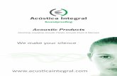 Acústica Integral - Microsoft · Acústica Integral Modular construction for acoustic booths and acoustic barriers. The latest systems are implemented in the manufacturing of acoustic