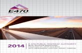 E-470 Public Highway Authority Public... · 2015-04-23 · E-470 is a toll road that forms a semicircular beltway along the eastern perimeter of the Denver metropolitan area. The