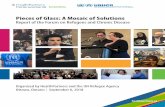 Pieces of Glass: A Mosaic of Solutions - HealthPartners · Pieces of Glass: A Mosaic of Solutions Report of the Forum on Refugees and Chronic Disease Organized by HealthPartners and