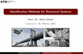 Identification Methods for Structural Systems · ODE into an equivalent 1st order ODE system. We can now use any of the aforementioned 1st order ODE integration methods in order to
