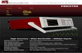 Frequency Response Analyzer - - Newtons 4th...Frequency Response Analyzer PSM3750 High Accuracy - Wide Bandwidth - 500Vpk Inputs Leading wideband accuracy Basic 0.02dB with class leading