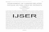 ASSESSMENT OF CANCER-RELATED FATIGUE ON THE LIVES OF …€¦ · A cross-sectional study entitled "Assessment of Cancer-Related Fatigue on the lives of patients" conducted at National