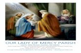 OUR LADY OF MERCY PARISH · OUR LADY OF MERCY PARISH February 2, 2020 3 204 Upcoming Ministry Schedule for: Feb. 8th & Feb. 9th 4:30 pm Celebrant: Fr. Keith Lector: Marcia Colton