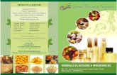 PRODUCTS & SERVICES Emerald Flavours & Fragrancesimgusr.tradekey.com/images/uploadedimages/... · - Rajnigandha - Rin Advance - Rose AG - Rose Water - Sandal No.1 - Sandal Santoor