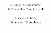 Clay County Middle School Five-Day Snow Packetclay-k12.wvnet.edu/boe/wp-content/uploads/sites/4/2019/... · 2019-12-16 · In Clay we do not have local income tax, so your employer