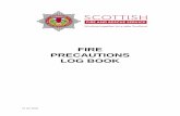 FIRE PRECAUTIONS LOG BOOK · FIRE PRECAUTIONS LOG BOOK . V1 Jan 2018 CONTENTS 1.0 PREMISES SPECIFIC INFORMATION 2.0 FIRE SAFETY EQUIPMENT TESTING 2.1 Escape Routes 2.2 Fire Warning