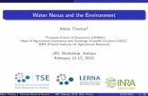 Water Nexus and the Environment - European …...Water Nexus and the Environment Alban Thomas1 1Toulouse School of Economics (LERNA) Head of Agricultural Economics and Sociology Scienti