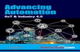 Advancing Automation · 2020-01-15 · INTRODUCTION Over the past two years, Automation.com has released two Advancing Automation: IIoT & Industry 4.0 ebooks, bringing readers the